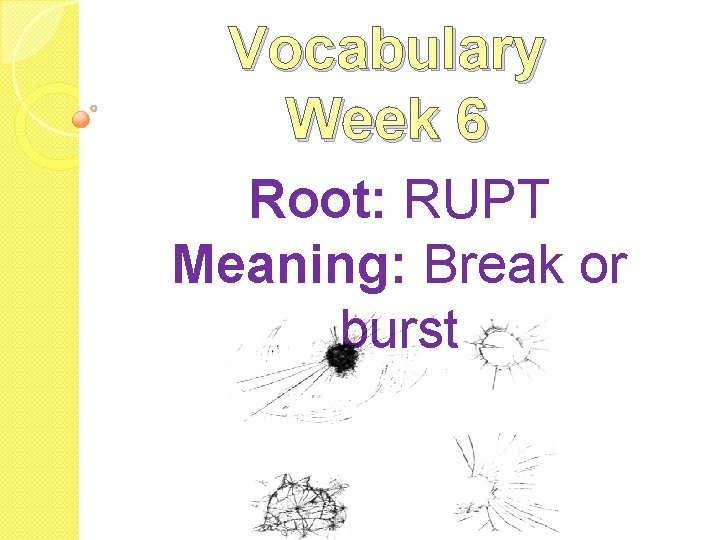 Root Rupt Definition